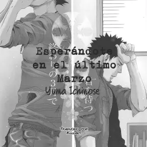 Yuma Ichinose - Owari No 3-gatsu De Kimi O Matsu - Haikyuu!! DJ (Español) - Página 2