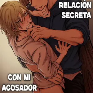 Mi Acoso Secreto: La Relación que Callé - Página 1