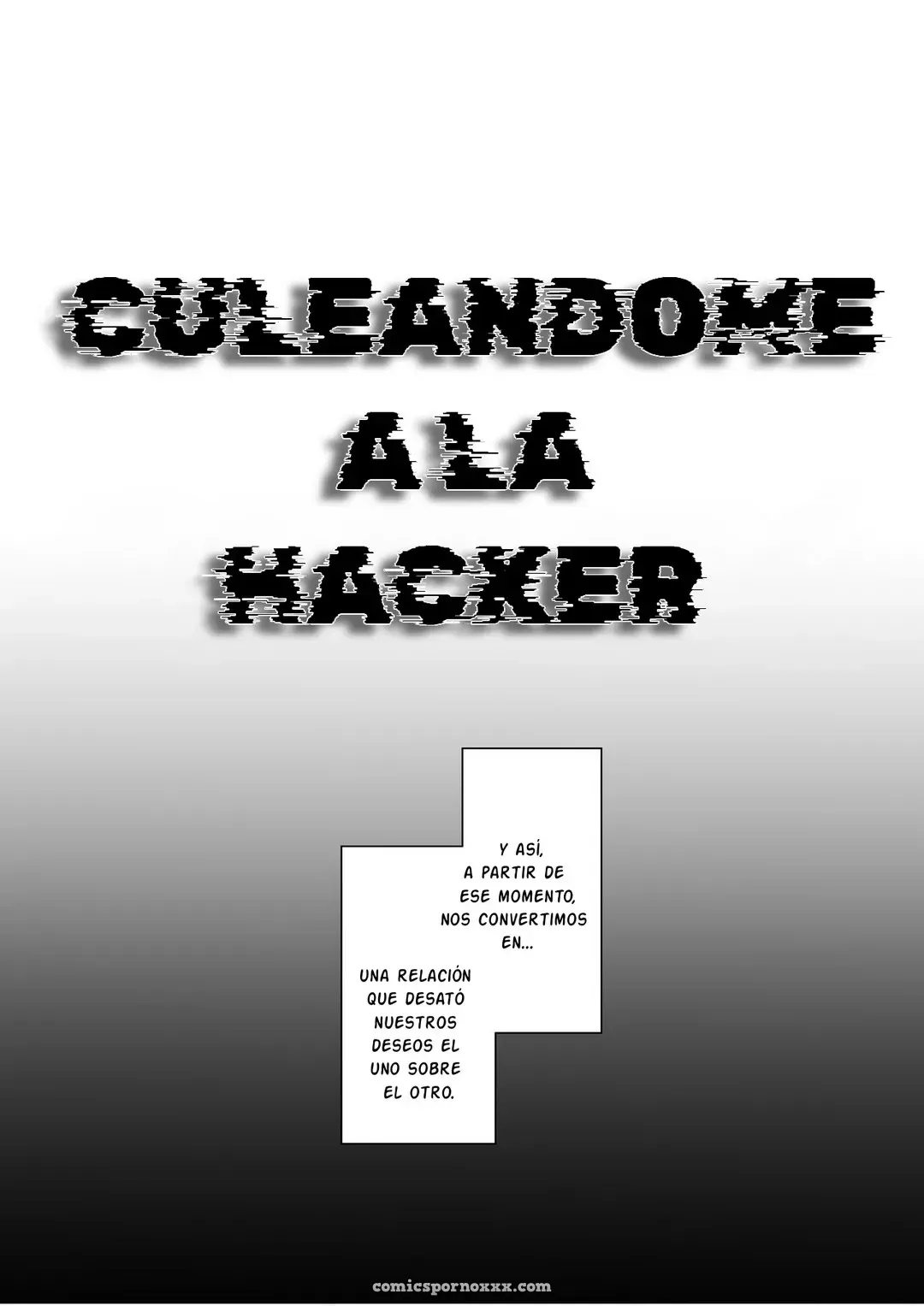 Cogiendome a La Hacker - Página 4