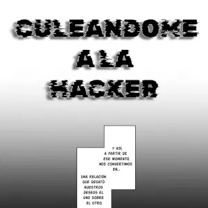 Cogiendome a La Hacker - Página 4