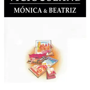 Monica & Beatriz Viciousland - Página 1
