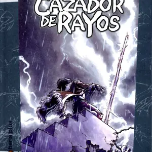 El Cazador De Rayos 1 - Esperanza (Kenny Ruiz) - Página 1