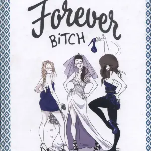 Forever Bitch - Página 1