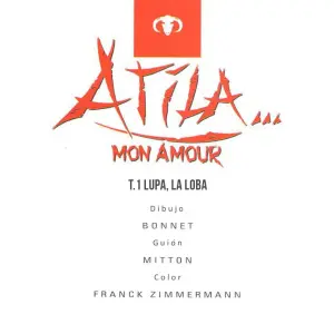 Atila Mon Amour 01 - Lupa La Loba - Página 2