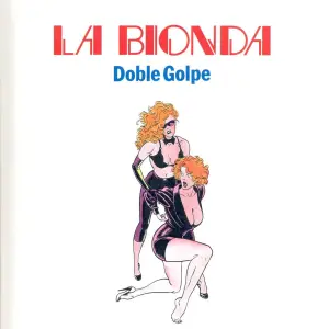 Bionda, La Doble Golpe - Página 3